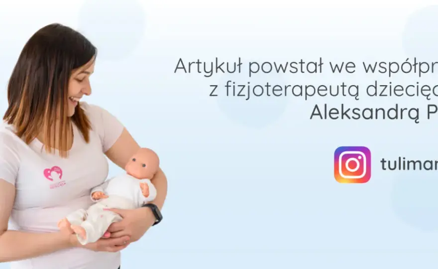 Kiedy zabrać noworodka do fizjoterapeuty? 5 sygnałów